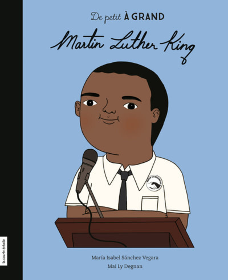 La courte echelle Martin Luther King -  Maria Isabel Sánchez Vegara
