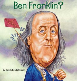 Penguin/Random House WHO WAS BEN FRANKLIN?