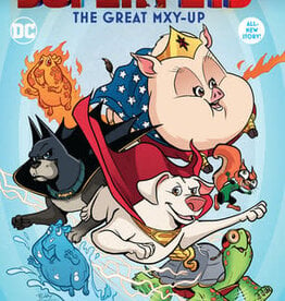 Penguin/Random House DC: league of Superpets: the great mxy-up