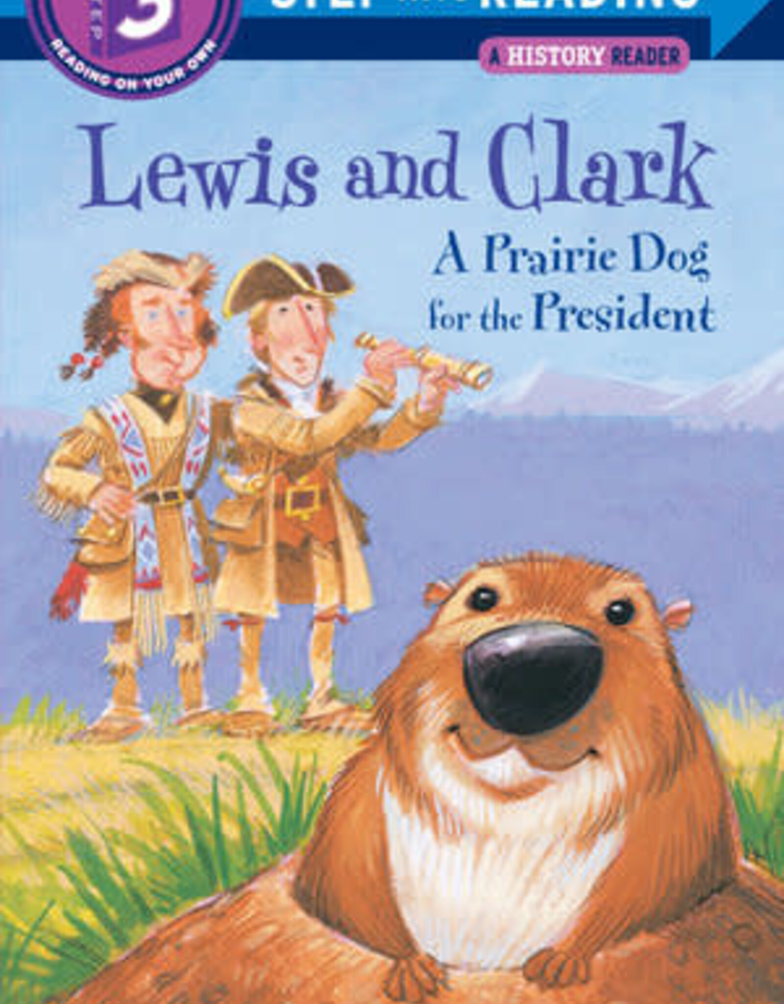 Penguin/Random House LEWIS&CLARK:PRAIRIE DOG F/PRES
