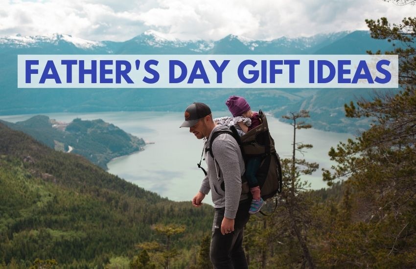 Father's Day Gift Ideas for Outdoor Loving Dads