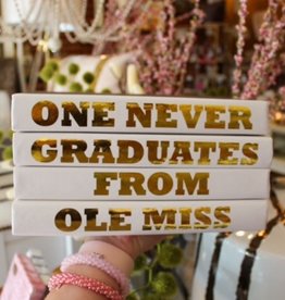 One Never Graduates From Ole Miss SET