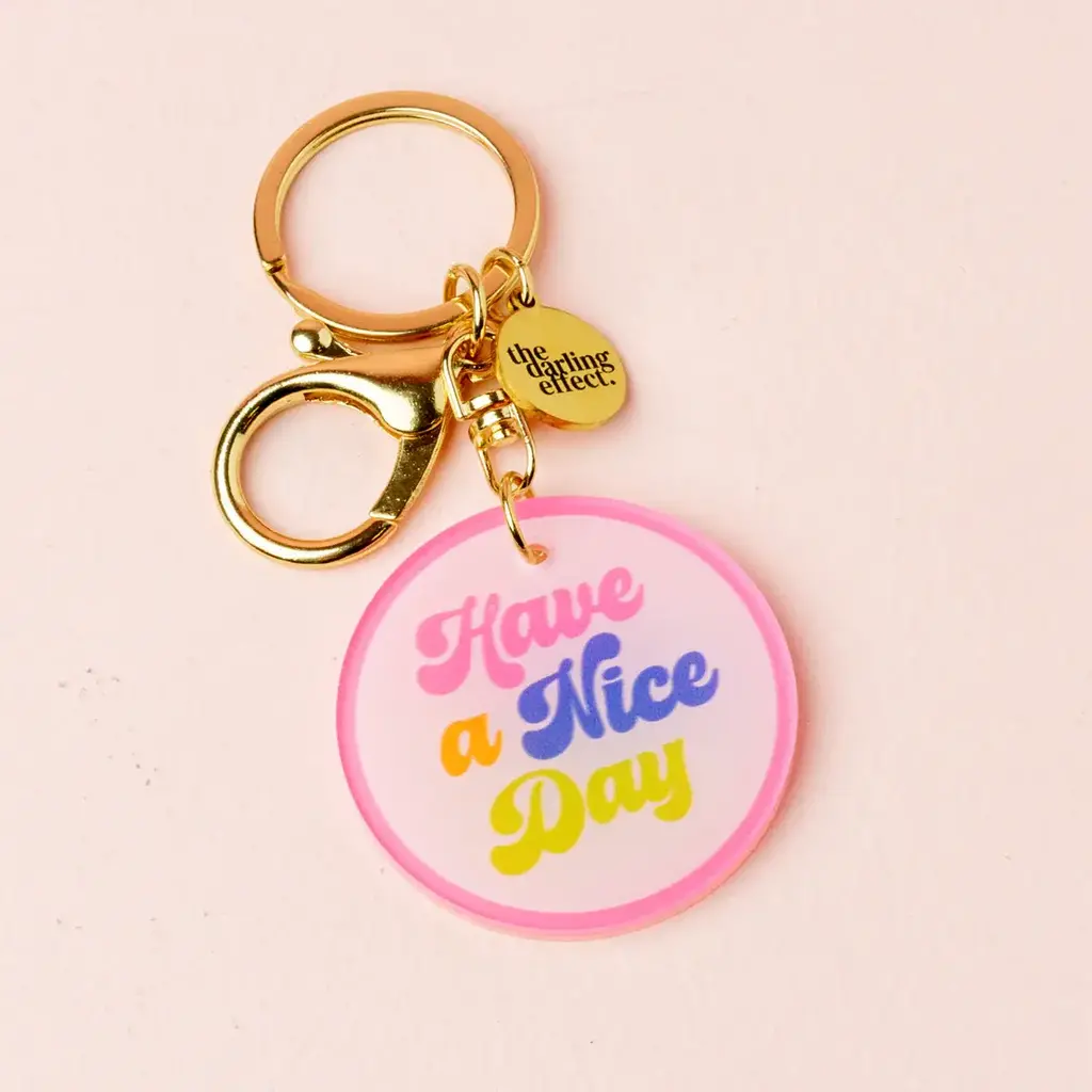 Have A Nice Day Keychain