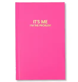 I'm The Problem Journal