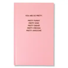 You Are So Pretty Journal