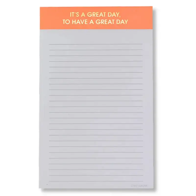 A Great Day Notepad