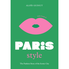 Little Book of Paris Style