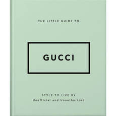Little Guide to Gucci
