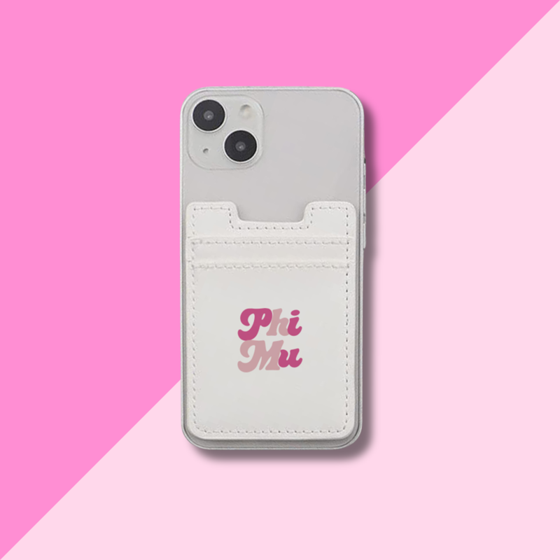 The Darling Effect Phi Mu Stick-on Phone Wallet