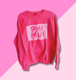 Daily PHI MU Sweatshirt