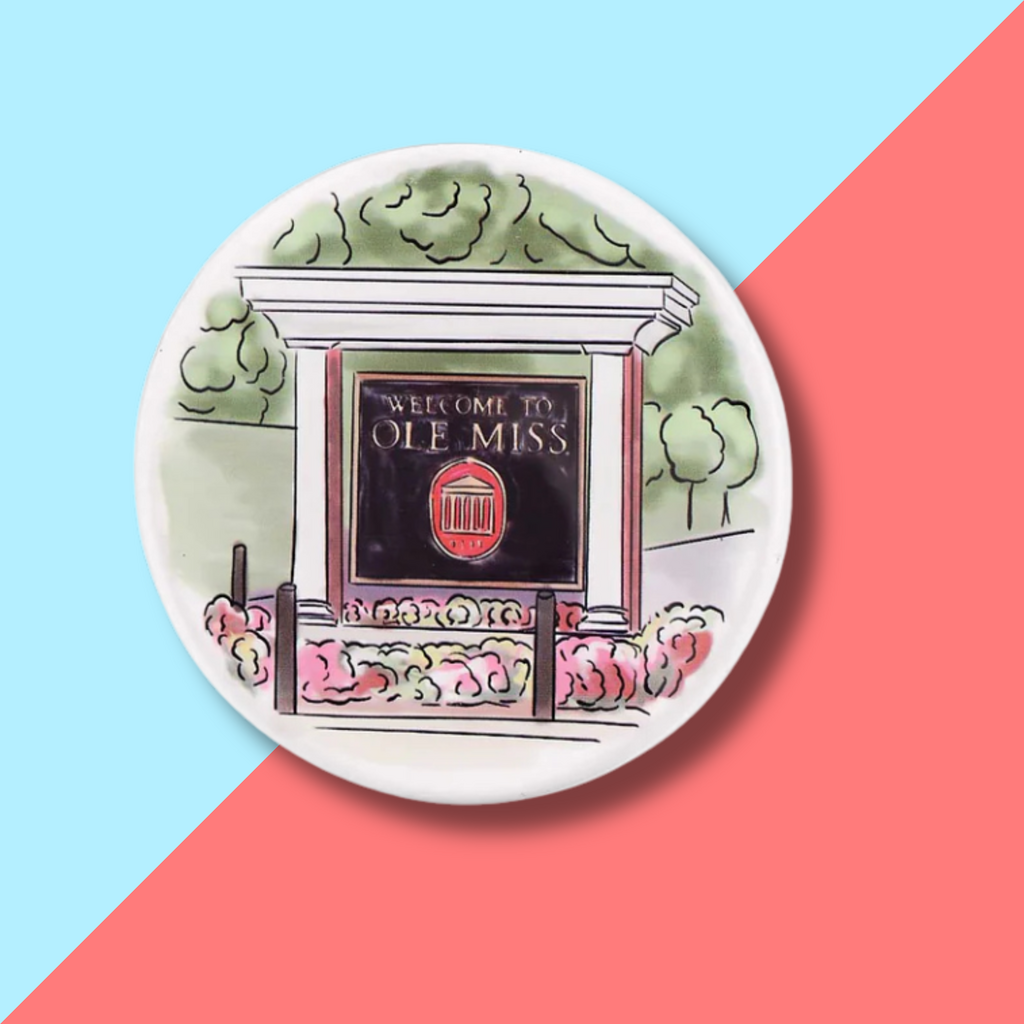 Ole Miss Coaster - Welcome Sign