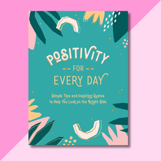 Positivity For Every Day Book