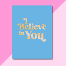 I Believe In You Book