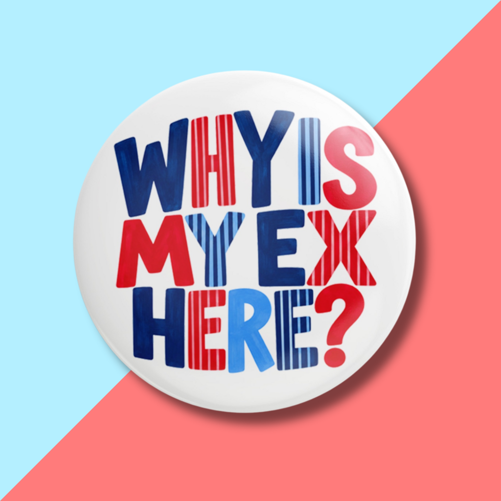 My Ex Button