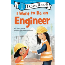 HARPER COLLINS ICR1 I Want to Be an Engineer