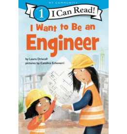 HARPER COLLINS I Want to Be an Engineer
