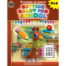 Teacher Created Resources PtL: Getting Ready for School (PreK)