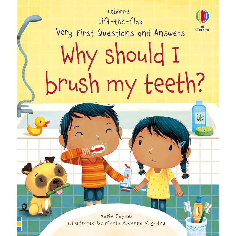 HARPER COLLINS Very First Questions and Answers Why Should I Brush My Teeth?