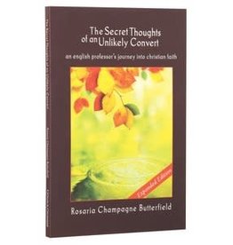 The Secret Thoughts of an Unlikely Convert