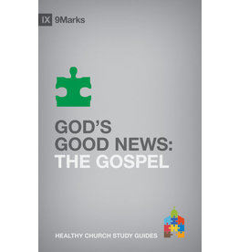 Bobby Jamieson God's Good News: IX Marks