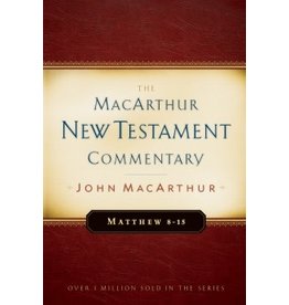 MacArthur MacArthur Commentary - Matthew 8-15