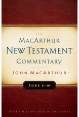 John MacArthur MacArthur Commentary - Luke 6-10