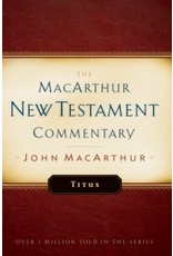 John MacArthur MacArthur Commentary - Titus