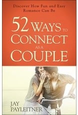 Payleitner 52 Ways to Connect as a Couple