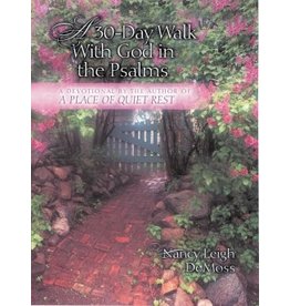 Nancy Leigh De Moss A 30 Day Walk in the Psalms