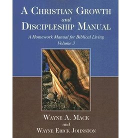 Wayne A Mack A Christian Growth and Discipleship  Manual