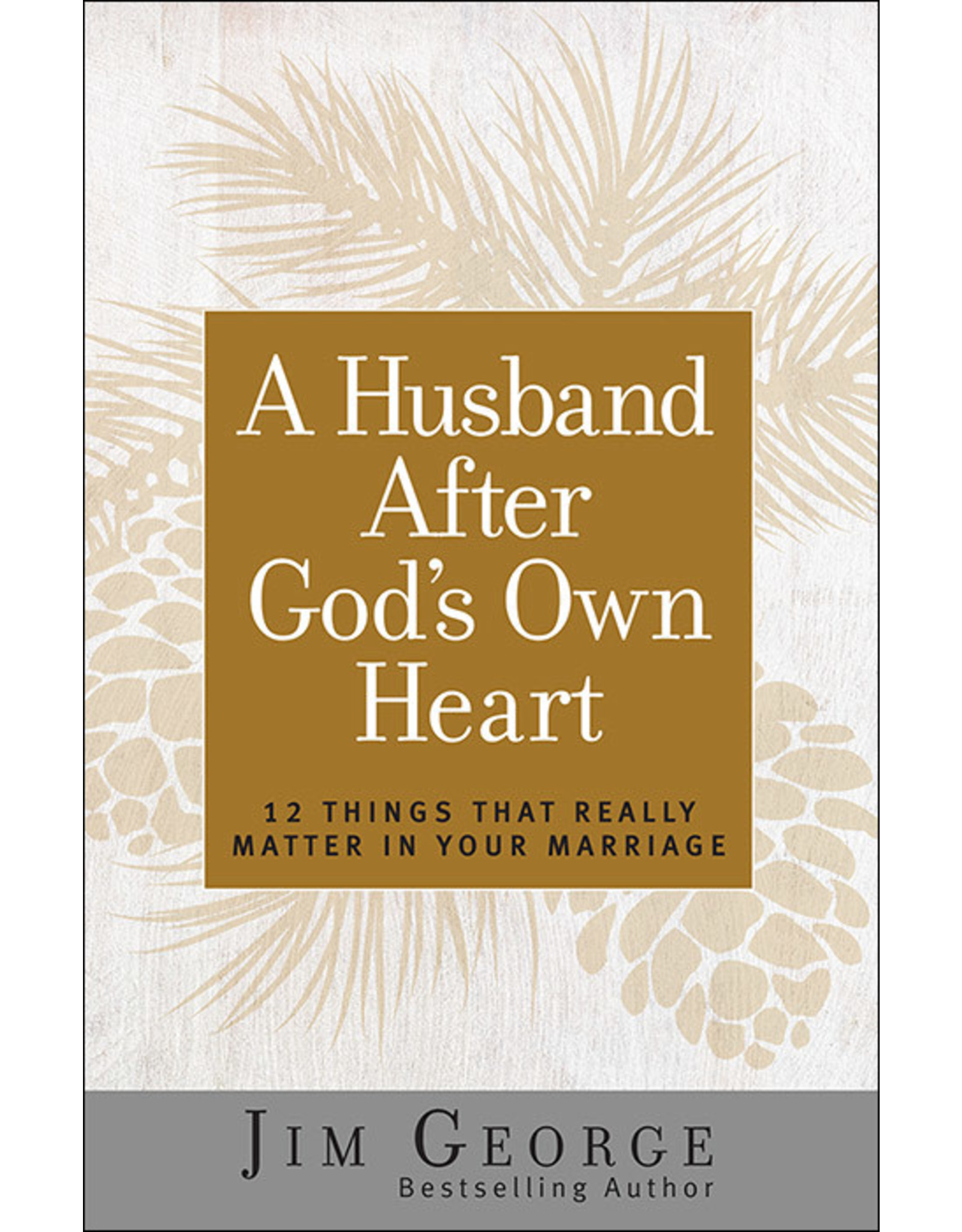 Elizabeth George A Husband After God's Heart