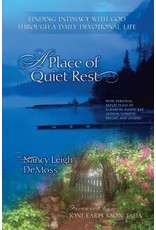 Nancy Leigh De Moss A Place of Quiet Rest