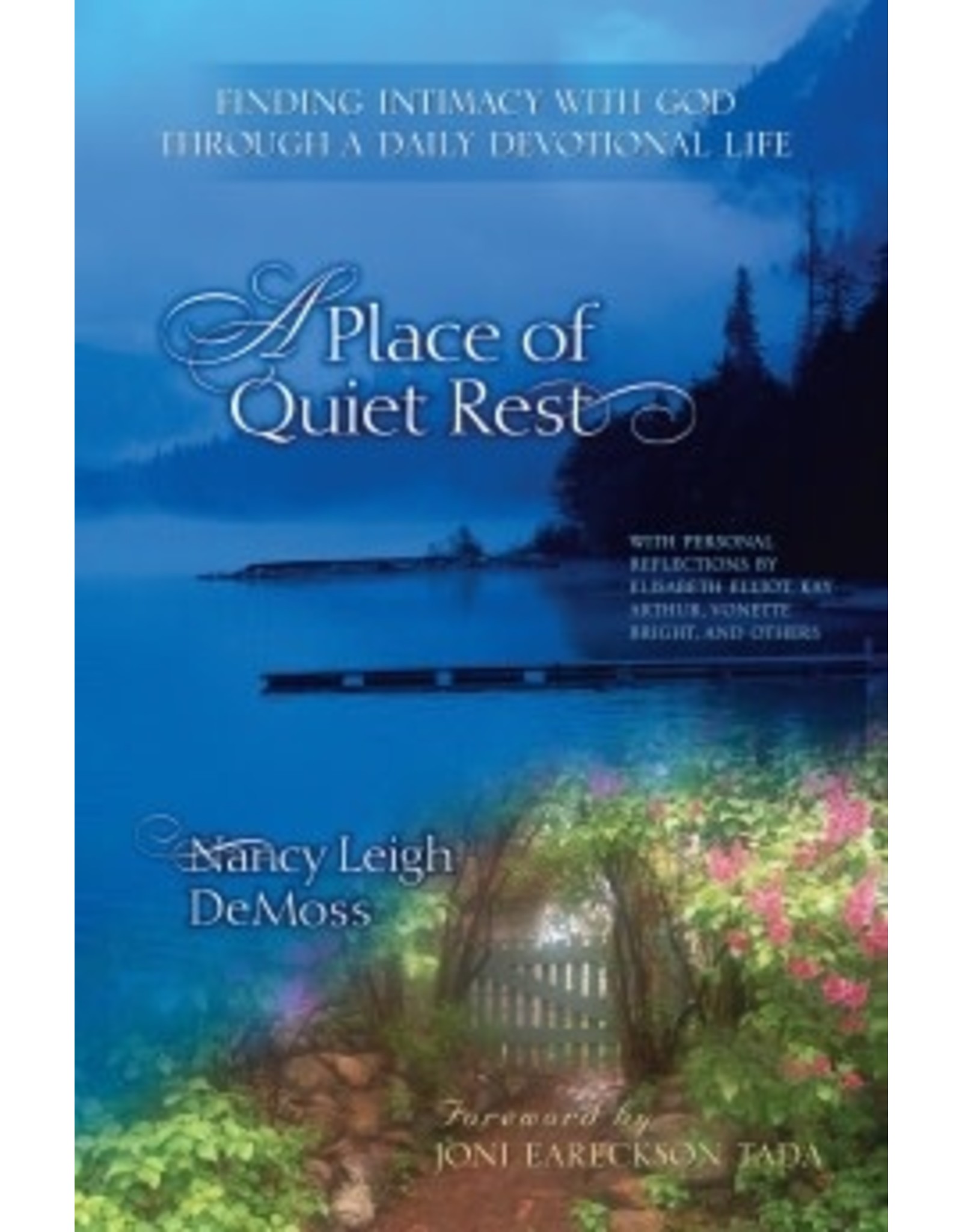 Nancy Leigh De Moss A Place of Quiet Rest