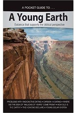 A Pocket Guide To A Young Earth