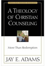 Jay E Adams A Theology of Christian Counselling