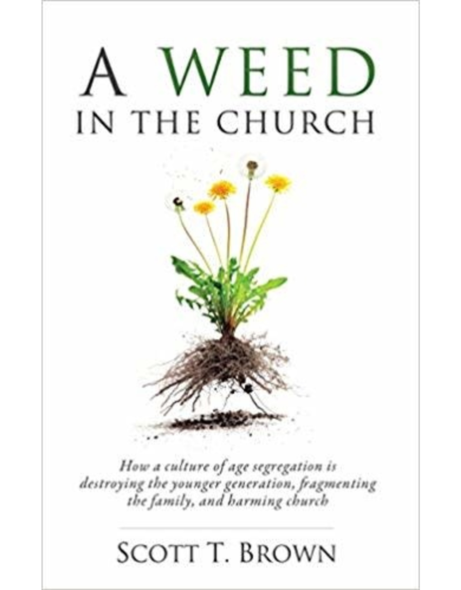 Alison Brown A Weed in the Church