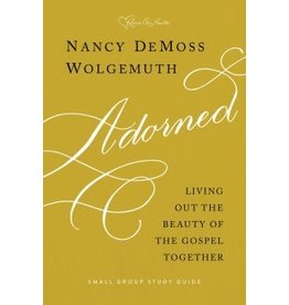 Nancy De Moss Wolgemuth Adorned Study Guide