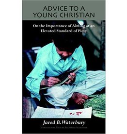 Jared Bell Waterbury & Archibald Alexander Advice to a Young Christian