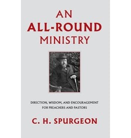 Spurgeon An All-Round Ministry