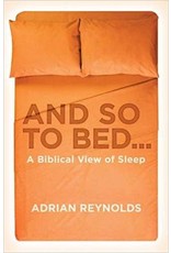 Adrian Reynolds And So To Bed...