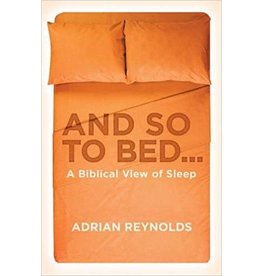 Adrian Reynolds And So To Bed...