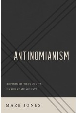 Mark Jones Antinomianism