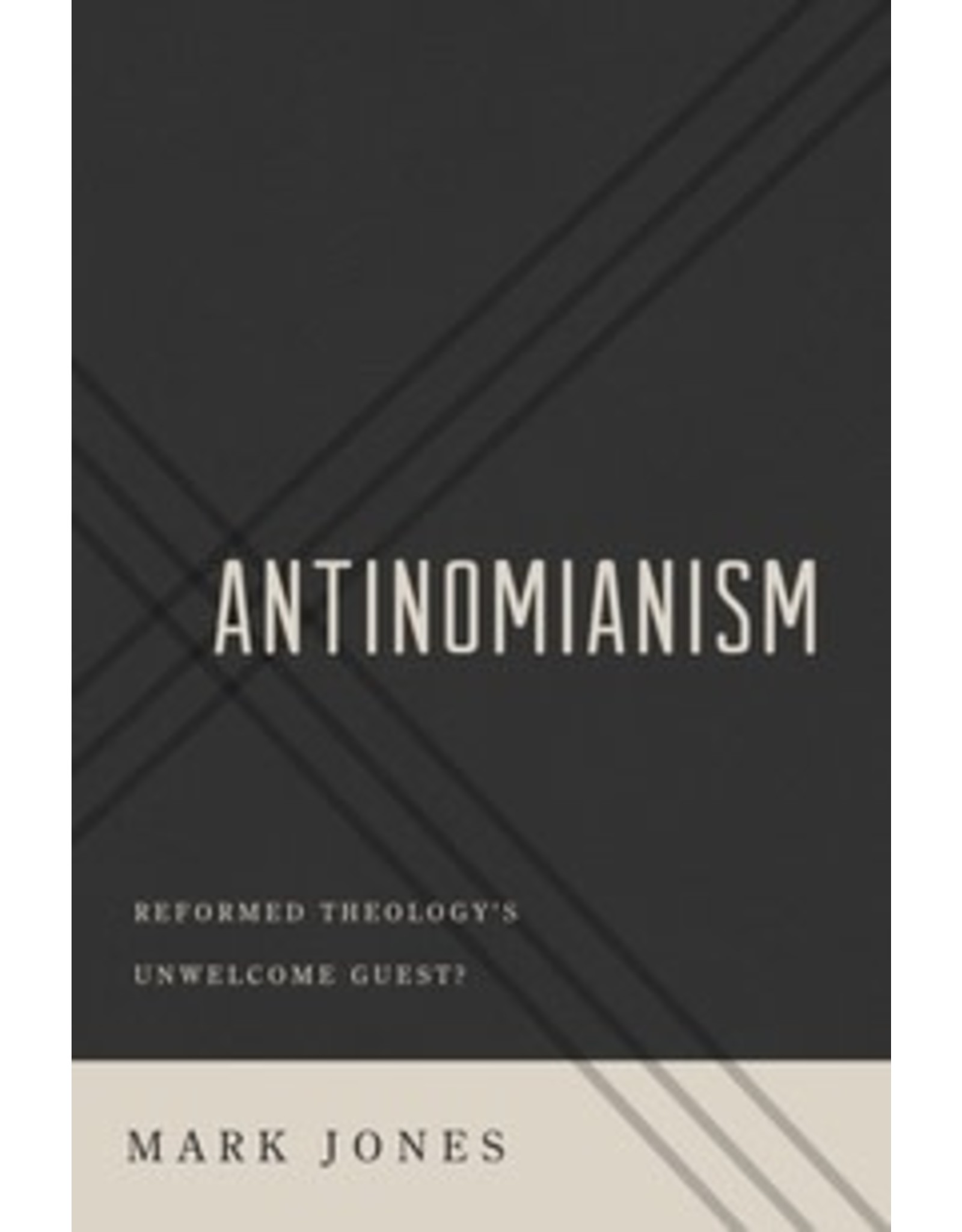 Mark Jones Antinomianism