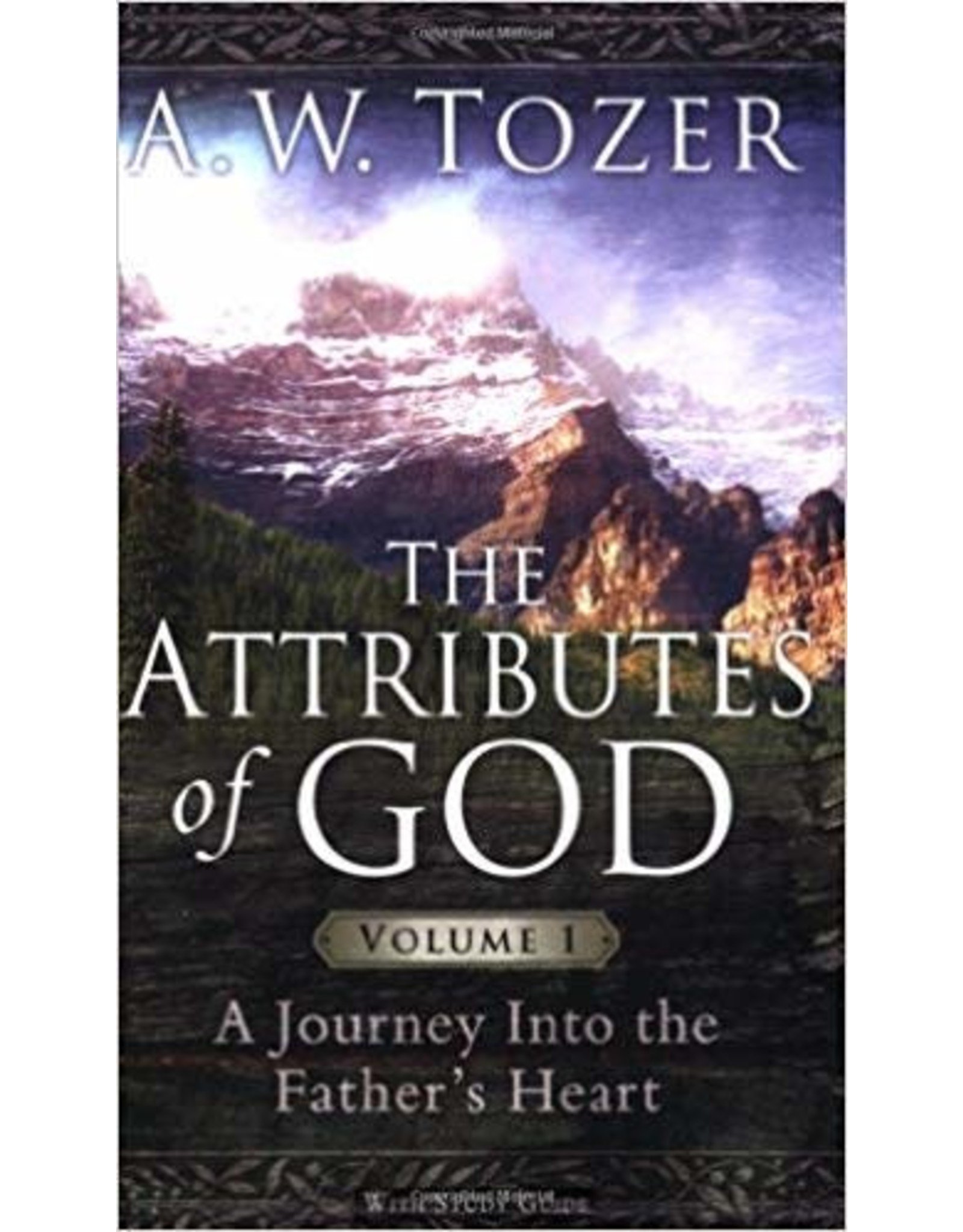 The Attributes of God : Vol 1