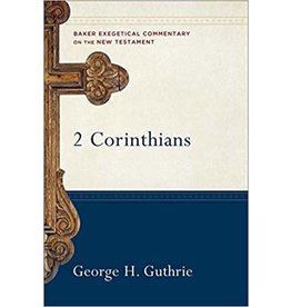 Baker Exegetical Commentary: 2 Corinthians