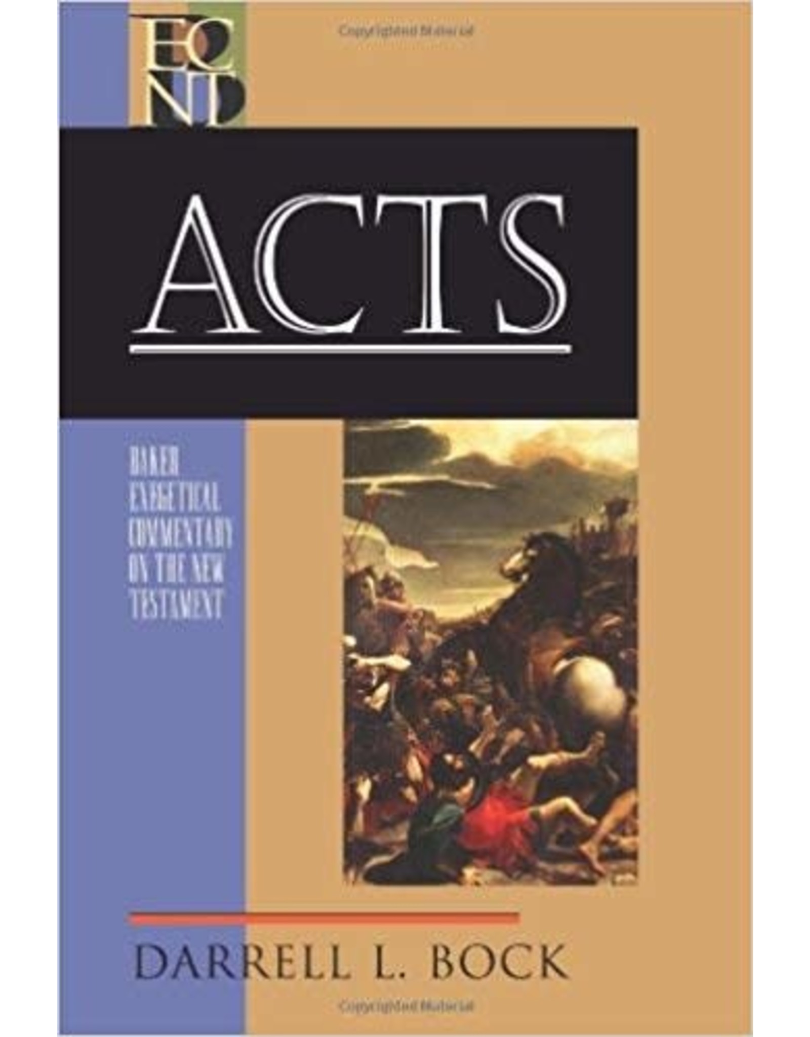 John MacArthur Baker Exegetical Commentary: Acts