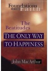The Beatitudes, the Only Way to Happiness