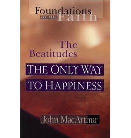 The Beatitudes, the Only Way to Happiness