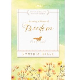 Cynthia Heald Becoming a Woman of Freedom