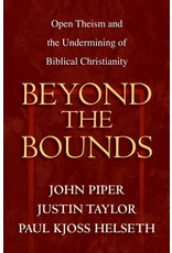 John Piper Beyond the Bounds
